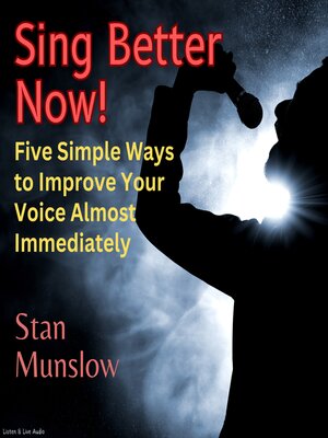 cover image of Sing Better Now!